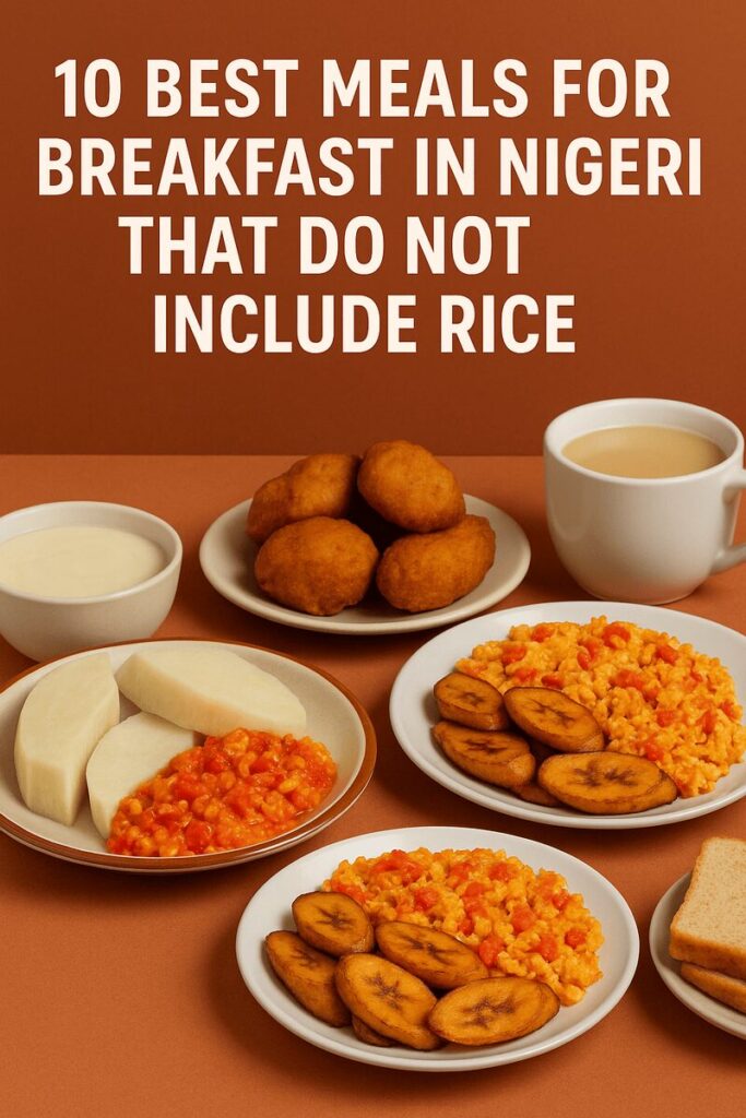 Best meals for breakfast in Nigeria 
